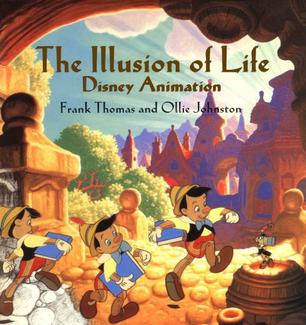 Book cover of Disney Animation: The Illusion of Life, 1981, How animation and motion are informing experience design